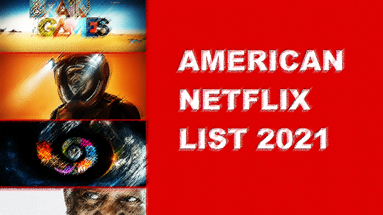 American Netflix List