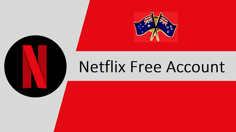 Free-Netflix-Account-Australia